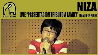 NIZA - Live Presentación "Homenaje A Family" [Rockdelux], Fnac | 6-12-2003