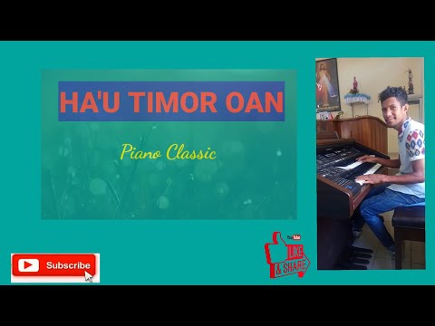 HA'U TIMOR OAN-(Piano Cover By JP D'Cruz)