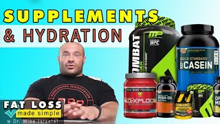 Supplements and Hydration |  Fat Loss Dieting Made Simple #5