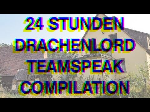 24h Drachenlord Teamspeak | Mega Compilation #1 | Part 2/2
