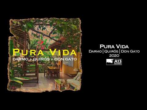 Pura Vida (con Quirós)