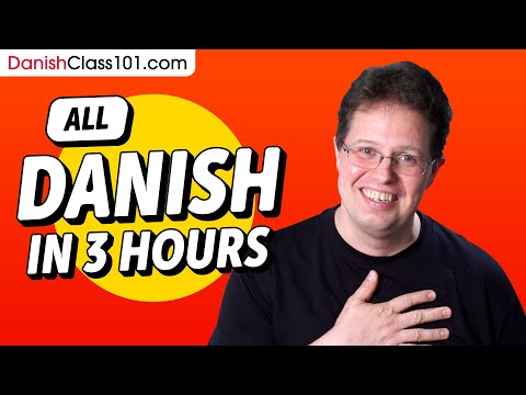 Learn Danish in 3 Hours - ALL the Danish Basics You Need