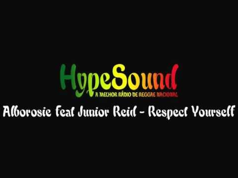 Alborosie feat Junior Reid - Respect Yourself