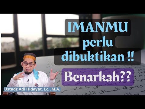 BUKTIKAN ‼️ Cara Pembuktian Iman Ustadz Adi Hidayat, Lc , M A #iman #alquran #uah #istiqomah