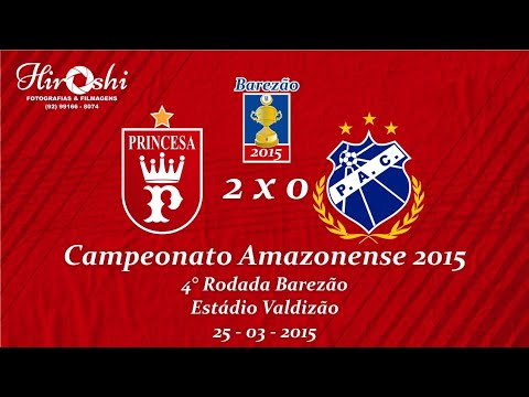Princesa do Solimões 2 x 0 Penarol | 4° Rodada BAREZÃO 2015 | Hiroshi Produções