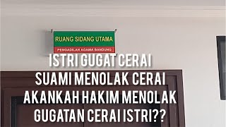 Download lagu Istri gugat cerai tapi suami menolak cerai,apakah gugatan cerai akan ditolak Hakim?? mp3