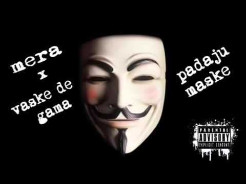 Mera x Vaske De Gama - Padaju Maske
