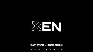 Download lagu DAT STICK - RICH BRIAN (XEN REMIX) GENTLE JJ TIKTOK 2026 mp3 Download lagu DAT STICK - RICH BRIAN (XEN REMIX) GENTLE JJ TIKTOK 2026 mp3
