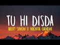 Tu Hi Disda Arijit Singh Nikhita Gandhi Bhooth Bangla Full Lyrics Video