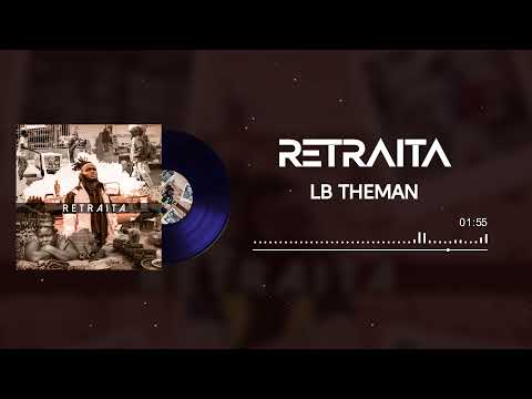 LB Theman - Retraita  (Official audio)
