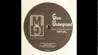 Glenn Underground - Soft Cell