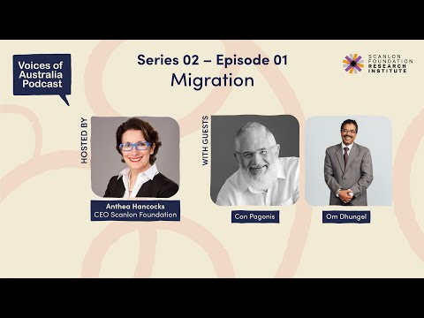 Voices Of Australia - Season 2, Episode 1 - What Australians think about...Migration