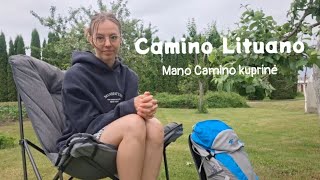 Ką pasiėmiau į Camino Lituano? Pirma Piligrimo kuprinė 
