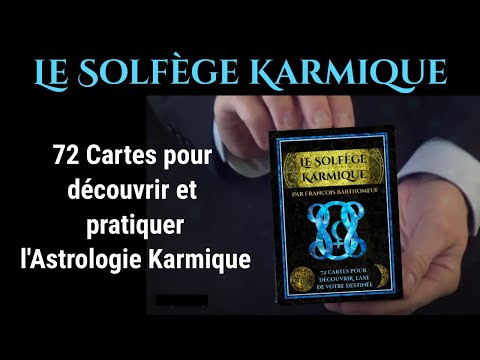 72 cartes apprendre et pratiquer l'Astrologie karmique