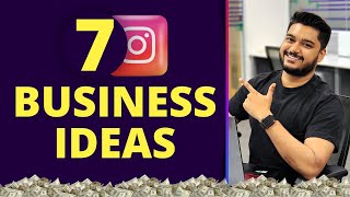 7 Instagram Business Ideas || Instagram Se Paise Kaise Kamaye || 100% Working