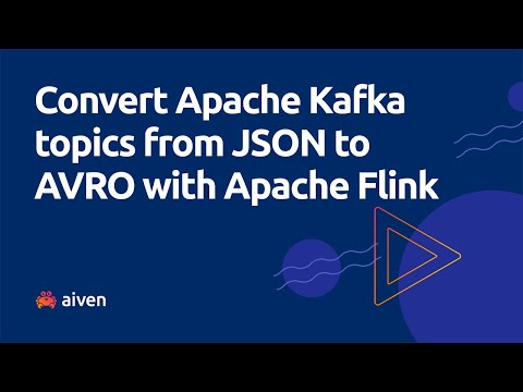 Streaming conversion of Apache Kafka topics from JSON to Avro with Apache Flink