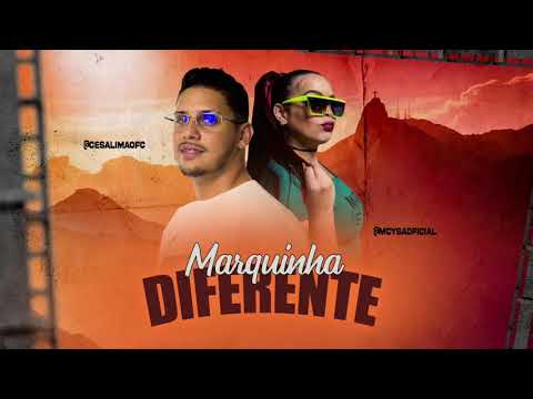 CÉSAR LIMA     MC YSA                                 ( MARQUINHA DIFERENTE )