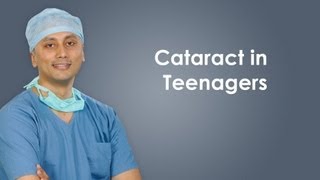 Cataract in Teenagers (English)