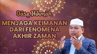 Download lagu Oase Hikmah:  Ust. Nanang S.Pd - Menjaga keimanan dari fenomena akhir zaman. mp3