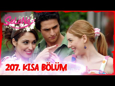 Selena 207. Bölüm | Kısa Bölümler ✨ ✨