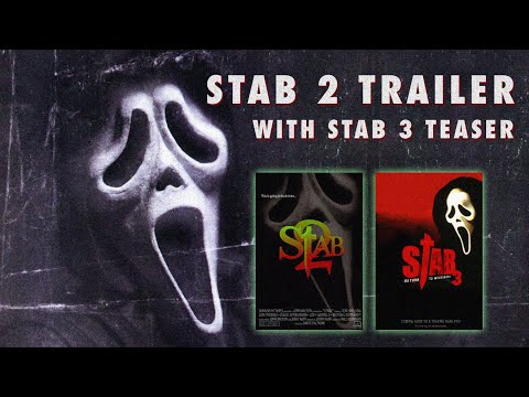 Stab 2 Trailer with Stab 3 Teaser (Official)