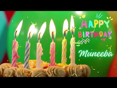 Happy Birthday to Muneeba|Have a Happy Birthday Muneeba