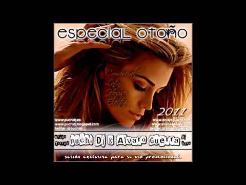 05.Especial Otoño 2011 (Puchi Dj & Alvaro Guerra)