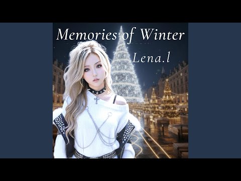 Memories of Winter