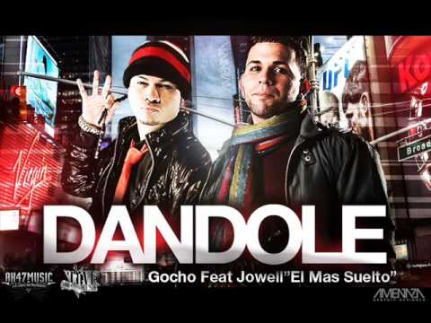 Dandole - Gocho Ft. Jowell