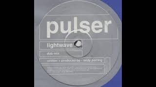 Pulser - Lightwave (Dub Mix)