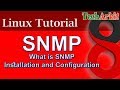 SNMP Explained | Installation and configuration | RHEL 8 | Tech Arkit