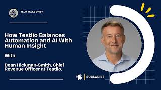 How Testlio Balances Automation and AI With Human Insight