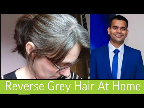 Grey Hair - Reasons and Treatment | White hair To Black Hair Naturally
