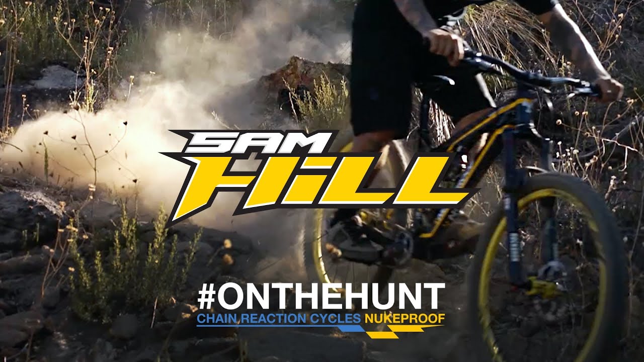 #OnTheHunt - Sam Hill - Team CRC/Nukeproof 2014 - YouTube