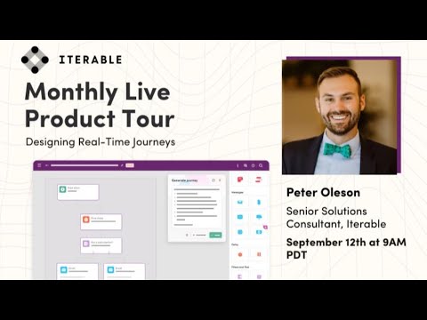 Iterable's September Monthly Live Product Tour: Real-Time Journeys