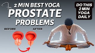 Most Effective 2 Min Yoga for Prostate Problems #prostate