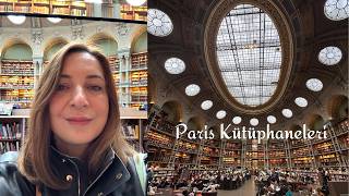 Paris'in En Güzel Kütüphaneleri / Most Beautiful Libraries Of Paris