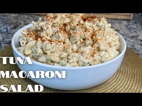 Southern Tuna Macaroni Salad | Tuna Macaroni Salad Recipe | Tuna Salad | Pasta Salad | Canned Tuna
