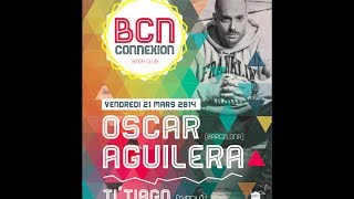 BCN CONNEXION PAU - BINDY CLUB - OSCAR AGUILERA