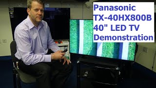 Panasonic TX-40HX800B 4K LED TV Demo and Setup