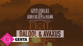 Genta ft. Ardian &amp; Dalool - FEEL (Dalool &amp; Avaxus BIGROOM REMIX)