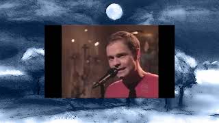 The Tragically Hip, 1995 on Saturday Night Live, both songs.