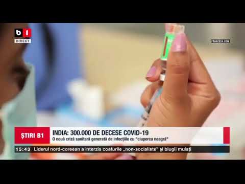 INDIA - 300.000 DE DECESE COVID19_Stiri B1_24 mai 2021