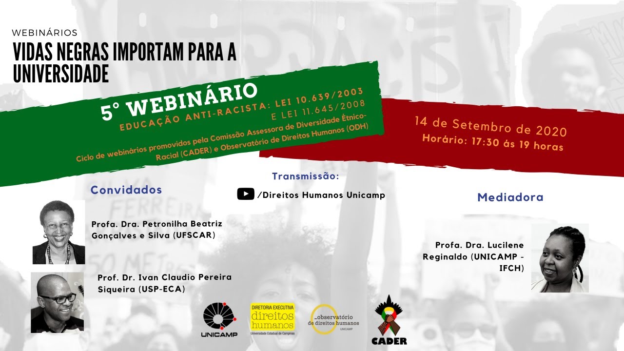 Webinário 5: Educação anti-racista: Lei 10.639/2003 e Lei 11.645/2008