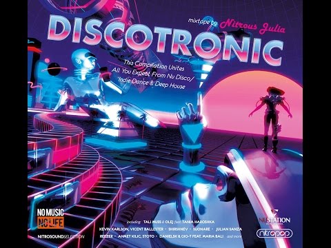 DISCOTRONIC by Nitrous Julia - Discotronic