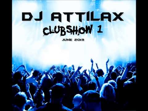 Attilax ClubShow 1