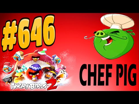 Angry Birds 2 Bamboo Forest Madagooscar Boss Fight Chef Pig Level-646 Three Star Walkthrough