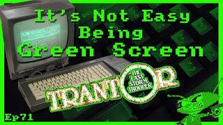 It's Not Easy Being Green Screen Ep71 - Trantor: The Last Stormtrooper