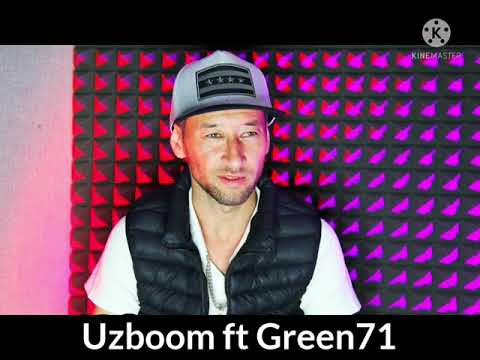 Uzboom ft Green71 Sog'inaman