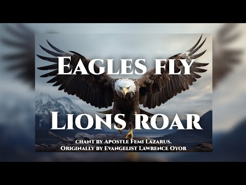 Eagles Fly by Apostle Femi @femi_lazarus  (Originally by #Lawrence Oyor @LawrenceOyor )#chant